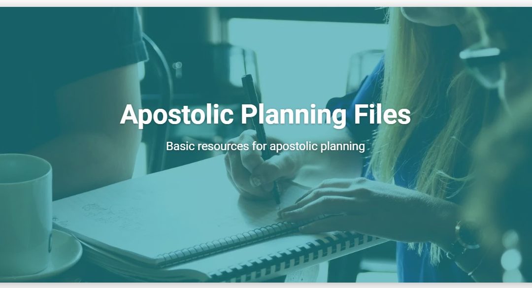 Apostolic Planning Files